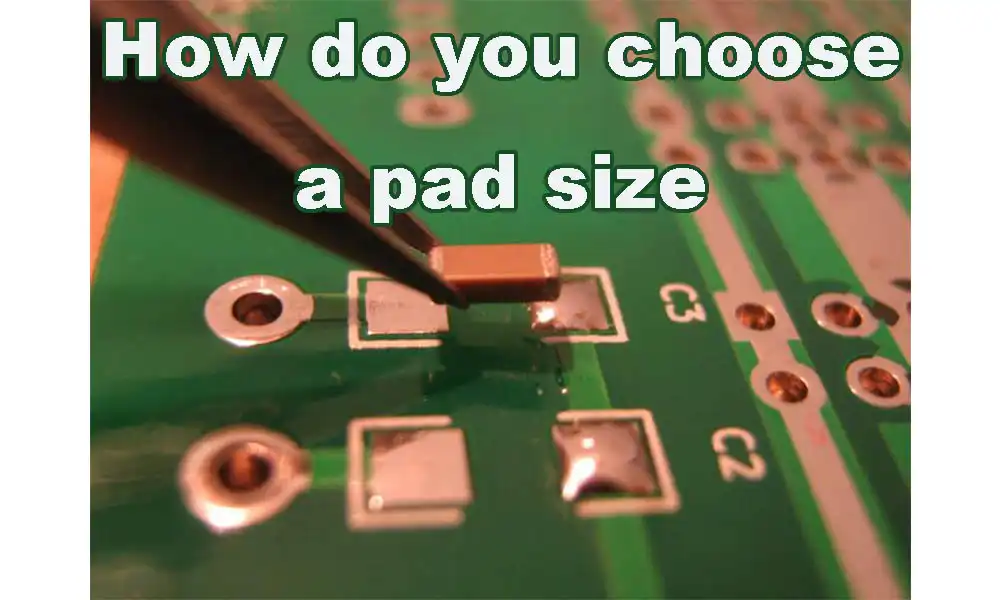 The Complete Guide To PCB Pad types Size Spacing Repair And 